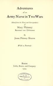 Cover of: Adventures of an army nurse in two wars by Mary Phinney von Olnhausen