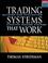 Cover of: Trading Systems That Work