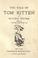 Cover of: The tale of Tom Kitten