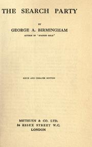 Cover of: The search party by George A. Birmingham