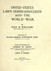 United States Lawn Tennis Association and the world war by Paul Benjamin Williams
