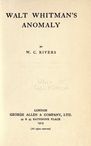Cover of: Walt Whitman's anomaly by W. C. Rivers