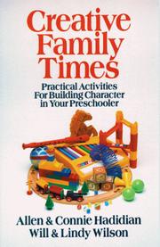 Cover of: Creative Family Times by Allen Hadidian, Will Wilson