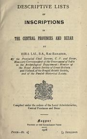 Cover of: Descriptive lists of inscriptions in the Central provinces and Berar by Hira Lal Rai Bahadur