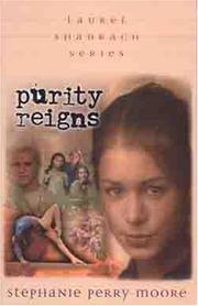 Cover of: Purity reigns by Stephanie Perry Moore