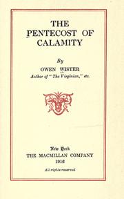 Cover of: The Pentecost of calamity by Owen Wister