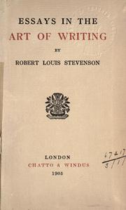 Essays in the art of writing by Robert Louis Stevenson