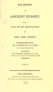 Cover of: The history of ancient Europe.: With a view of the revolutions in Asia and Africa. In a series of letters to a young nobleman.