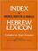 Cover of: Index to Brown, Driver & Briggs Hebrew lexicon