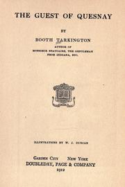Cover of: The guest of Quesnay by Booth Tarkington