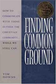 Cover of: Finding common ground by Tim Downs