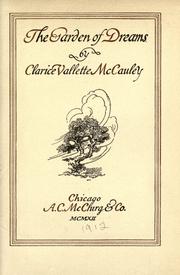 Cover of: The garden of dreams by Clarice Vallette McCauley, Clarice Vallette McCauley