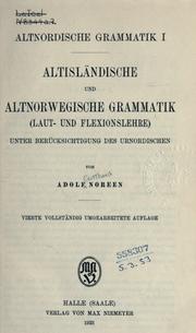 Cover of: Altisl©·andische und altnorwegische Grammatik: unter Ber©·ucksichtigung des Urnordische