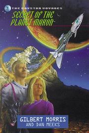Cover of: Secret of the Planet Makon by Gilbert Morris, Joseph Meeks