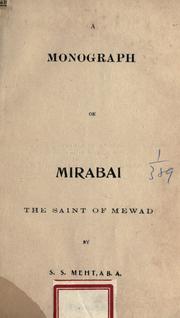 Cover of: A monograph on Mirabai by S.S Mehta