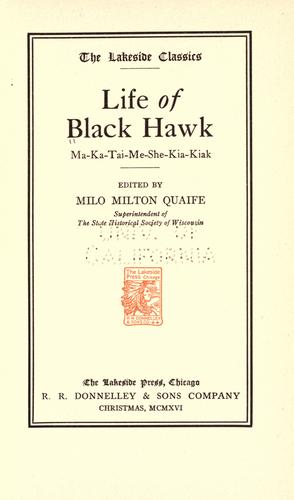 Life of Black Hawk by Black Hawk Sauk chief
