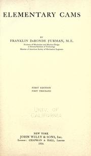 Cover of: Elementary cams by Franklin De Ronde Furman