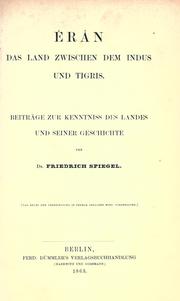 Cover of: ©ØEr©Đan, das Land Zwischen dem Indus und Tigris by Friedrich von Spiegel