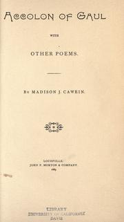 Accolon of Gaul by Cawein, Madison Julius