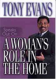 Tony Evans speaks out on a woman's role in the home