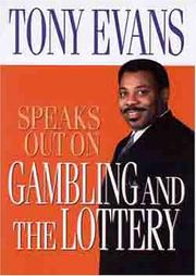 Cover of: Tony Evans Speaks Out On Gambling