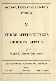 Cover of: Three little kittens by Mara L. Pratt-Chadwick