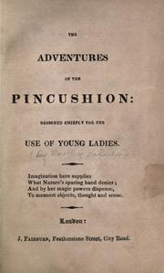 Cover of: The adventures of a pincushion by Mary Ann Kilner