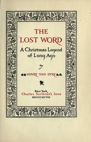 Cover of: The lost word by Henry van Dyke