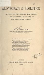 Aristocracy and evolution by W. H. Mallock