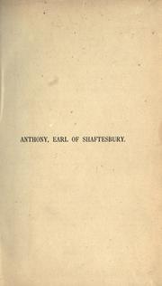 Cover of: The life, unpublished letters, and Philosophical regimen of Anthony, earl of Shaftesbury by Anthony Ashley Cooper Earl of Shaftesbury