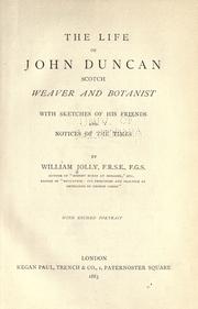 Cover of: The life of John Duncan by by William Jolly.