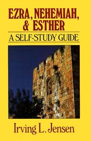 Cover of: Ezra, Nehemiah, & Esther by Irving Lester Jensen