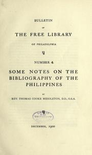 Cover of: Some notes on the bibliography of the Philippines by Thomas C. Middleton