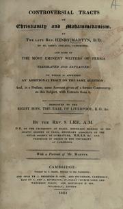 Cover of: Controversial tracts on Christianity and Mohammedanism by Henry Martyn