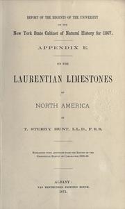 On the Laurentian limestones of North America by Thomas Sterry Hunt