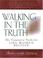 Cover of: Walking in the Truth