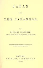 Cover of: Japan and the Japanese. by Richard Hildreth