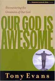 Cover of: Our God is Awesome (Understanding God Series) by Tony Evans