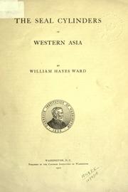 Cover of: The seal cylinders of western Asia. by William Hayes Ward