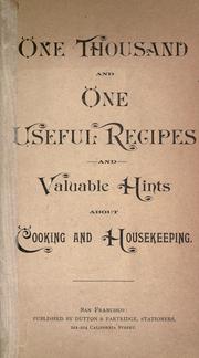 One thousand and one useful recipes and valuable hints about cooking and housekeeping by Ewell's X.L. Dairy Bottled Milk Company