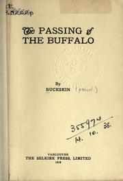 Cover of: The passing of the buffalo.