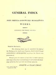 General index to John Reeve & Lodowicke Muggleton's works by Joseph Frost