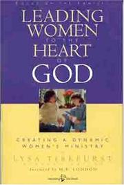 Leading Women to the Heart of God by Lysa TerKeurst
