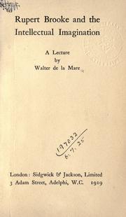 Cover of: Rupert Brooke and the intellectual imagination, a lecture.