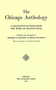 Cover of: The Chicago anthology: a collection of verse from the work of Chicago poets