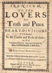 Cover of: Irenicum: to the lovers of truth and peace : heart-divisions opened in the causes and evils of them ...