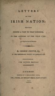 Cover of: Letters on the Irish nation: written during a visit to that kingdom, in the autumn of the year 1799.