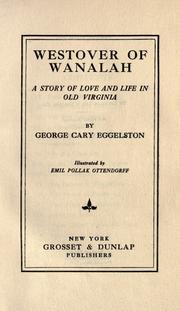 Westover of Wanalah by George Cary Eggleston, Emil Pollak Ottendorff