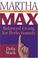 Cover of: Martha to the max!