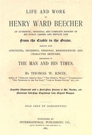 Cover of: Life and work of Henry Ward Beecher by Thomas Wallace Knox
